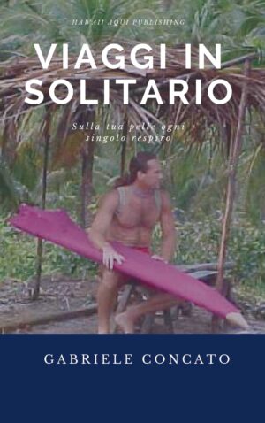 VIAGGI IN SOLITARIO di Gabriele Concato PDF